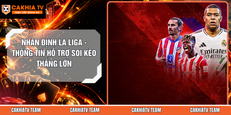 Nhận Định La Liga